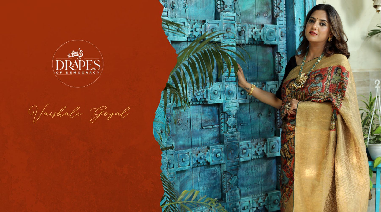 Drapes Of Democracy : Vaishali Goyal