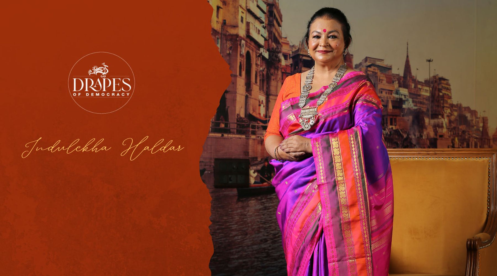Drapes of Democracy : Smt. Indulekha Haldar