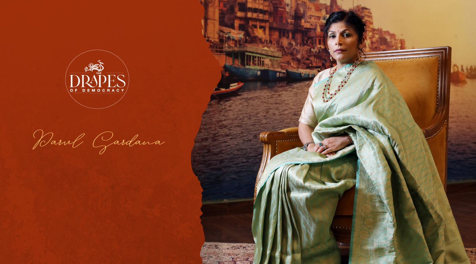 Drapes of Democracy : Parul Sardana